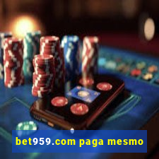 bet959.com paga mesmo